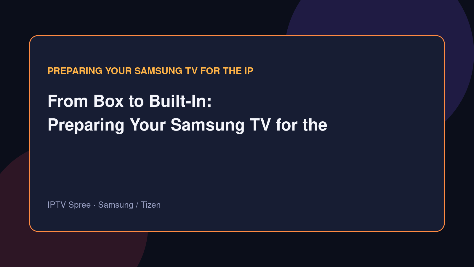 Clean living room setup with a Samsung Tizen Smart TV displaying an organized media player interface