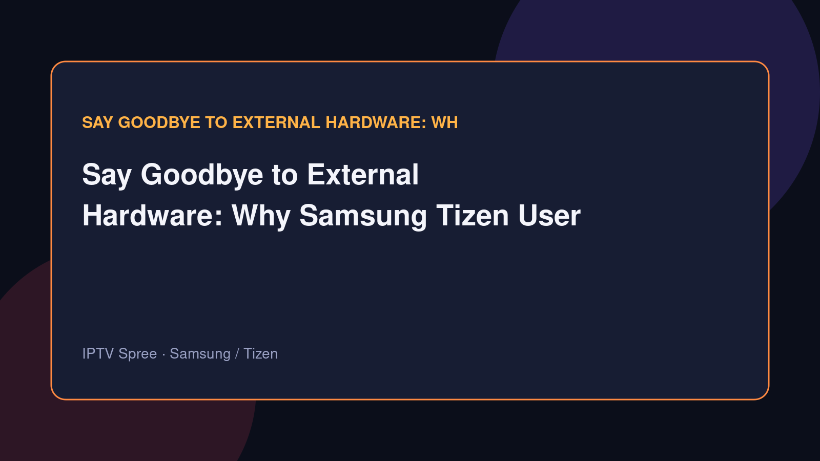 Sleek Samsung Tizen Smart TV streaming IPTV natively without an external Fire Stick