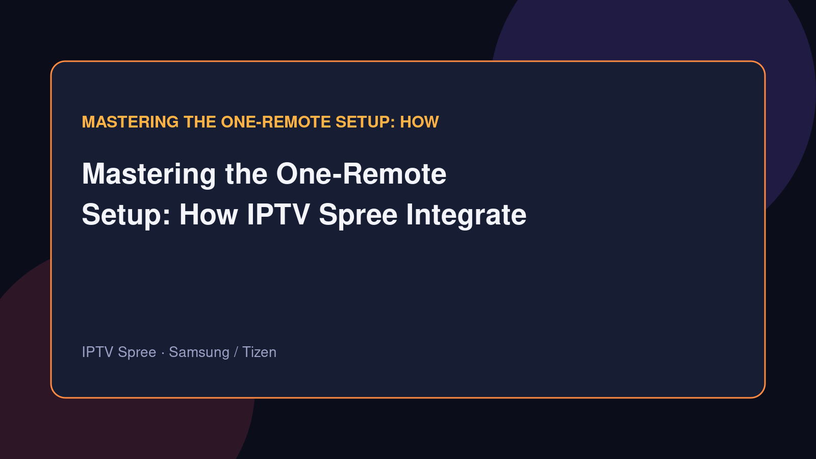Clean Samsung Tizen TV setup with minimalist remote and IPTV player interface