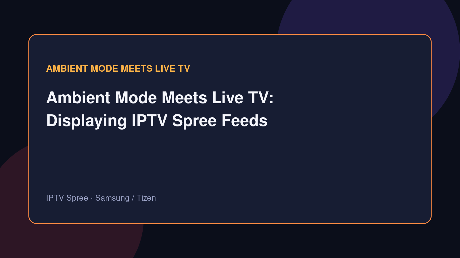 Samsung Tizen TV displaying ambient nature art feed via IPTV Spree in a modern living room